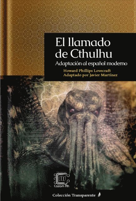 Javier (Pacam) Martinez - El llamado de Cthulhu: Adaptacion al espanol moderno, E-bok