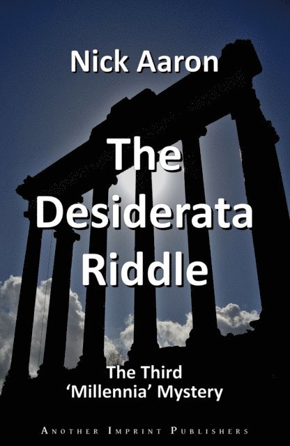 Nick Aaron - Desiderata Riddle (The Blind Sleuth Mysteries Book 13), E-bok