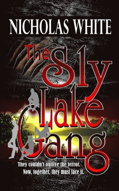 Nicholas White - Sly Lake Gang, E-bok