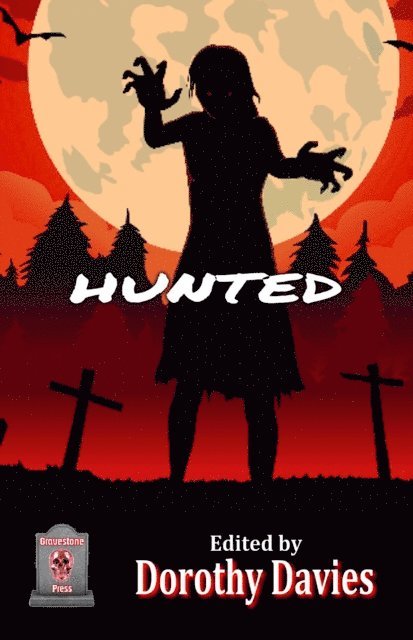 Dorothy Davies - Hunted, E-bok