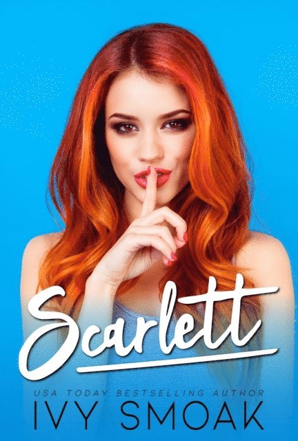 Ivy Smoak - Scarlett, E-bok