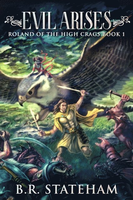 B.R. Stateham - Evil Arises, E-bok