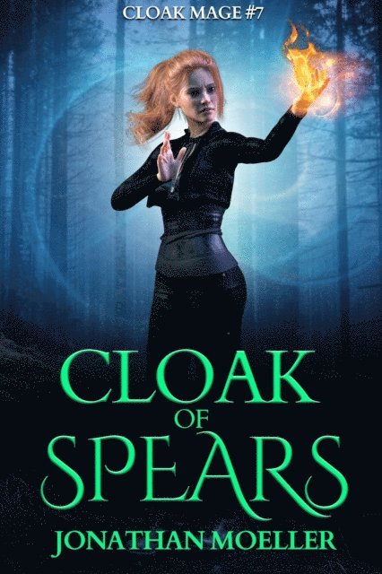 Jonathan Moeller - Cloak of Spears, E-bok
