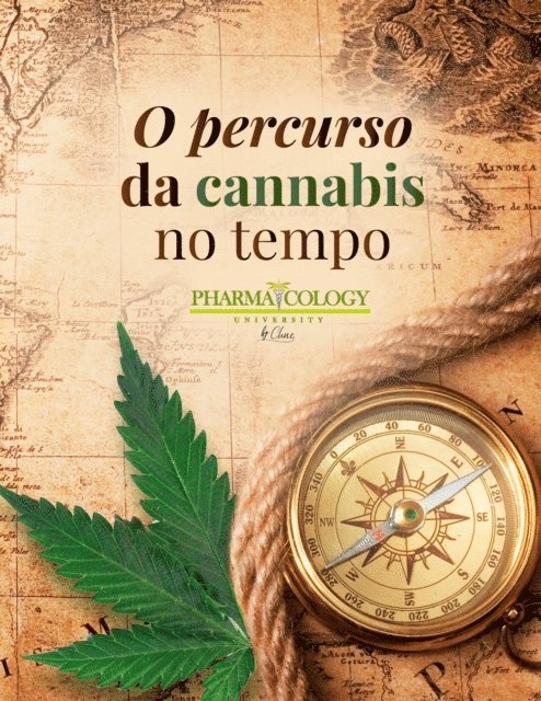 Pharmacology University - O percurso da cannabis no tempo, E-bok