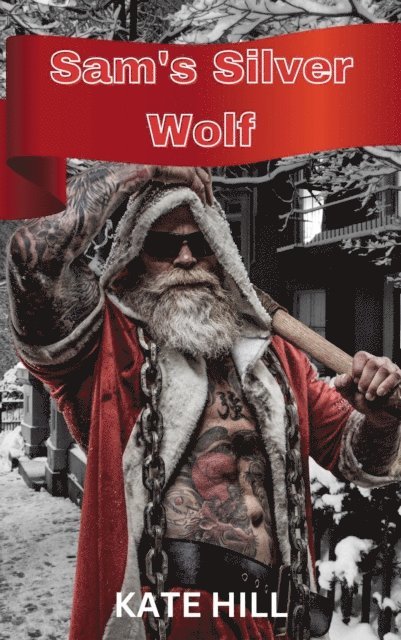Kate Hill - Sam's Silver Wolf, E-bok