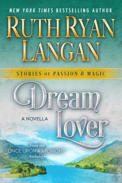 Ruth Ryan Langan - Dream Lover, E-bok