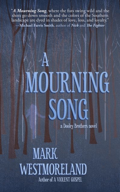 Mark Westmoreland - Mourning Song, E-bok