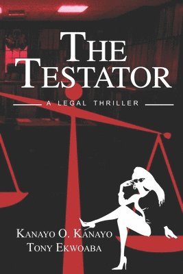 Tony Ekwoaba, Kanayo O Kanayo - Testator, Häftad