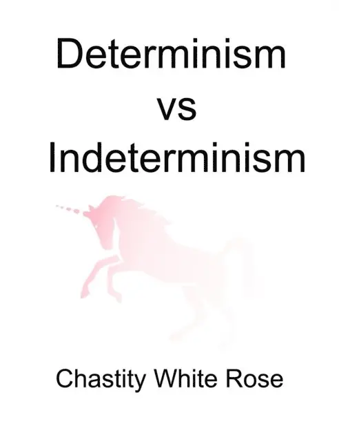 Chastity White Rose - Determinism Vs Indeterminism, E-bok. Tillgänglighet: Lägg i varukorg
