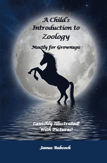 James Babcock - Child's Introduction to Zoology, Mostly for Grownups, E-bok. Tillgänglighet: Lägg i varukorg