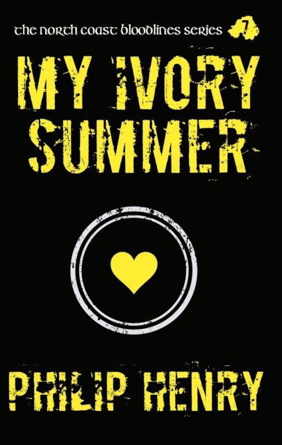 Philip Henry - My Ivory Summer, E-bok