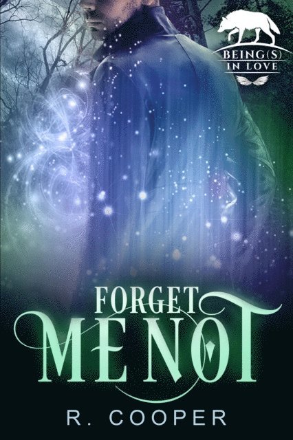 R. Cooper - Forget Me Not, E-bok