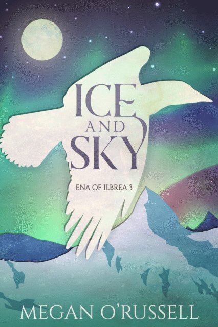 Megan O'Russell - Ice and Sky, E-bok. Tillgänglighet: Lägg i varukorg