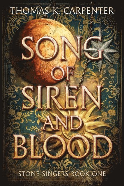 Thomas K. Carpenter - Song of Siren and Blood, E-bok