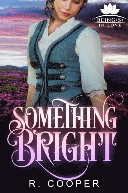 R. Cooper - Something Bright, E-bok