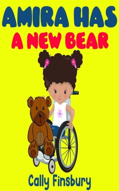 Cally Finsbury - Amira Has a New Bear, E-bok. Tillgänglighet: Lägg i varukorg