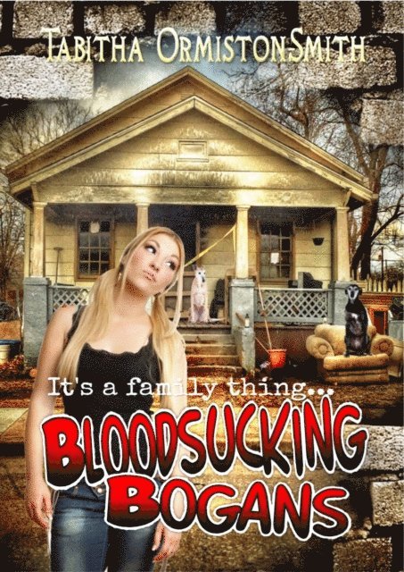 Tabitha Ormiston-Smith - Bloodsucking Bogans, E-bok. Tillgänglighet: Lägg i varukorg