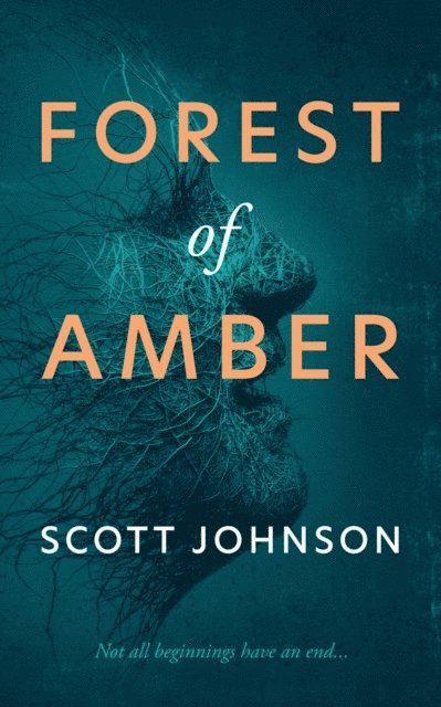 Scott Johnson - Forest of Amber, E-bok