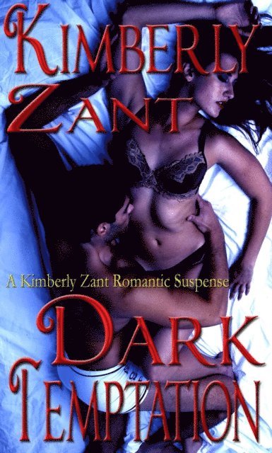 Kimberly Zant - Dark Temptation, E-bok