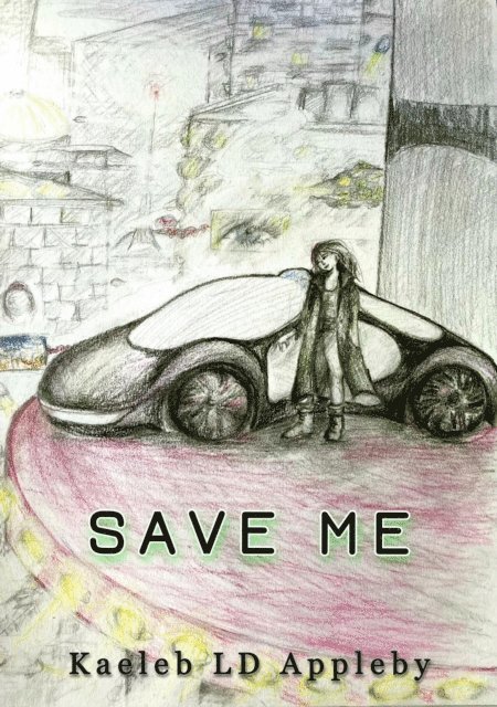 Kaeleb LD Appleby - Save Me, E-bok