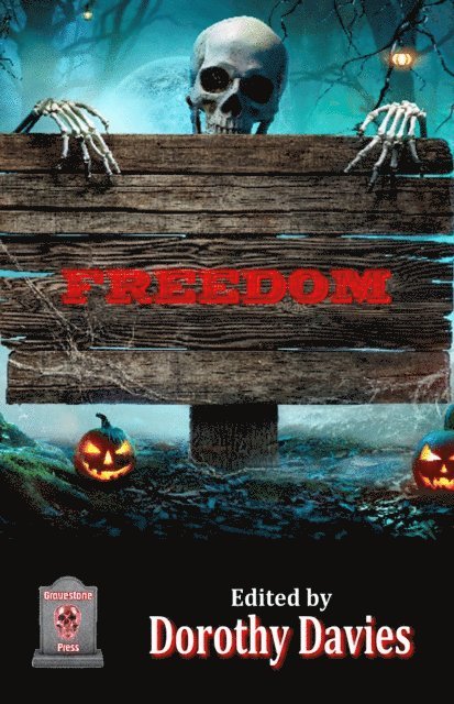 Dorothy Davies - Freedom, E-bok