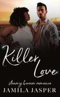 Killer Love: BWWM Second Chance Romance
