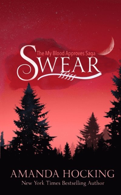 Amanda Hocking - Swear: Updated Edition, E-bok