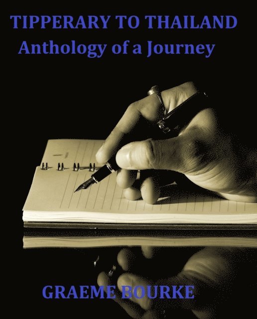 Graeme Bourke - Tipperary to Thailand, E-bok