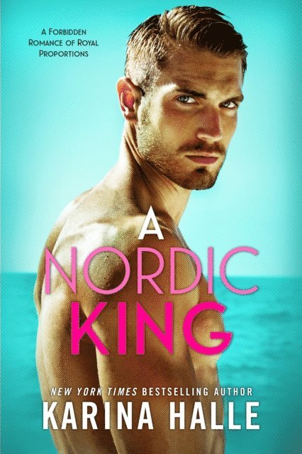 Karina Halle - Nordic King, E-bok