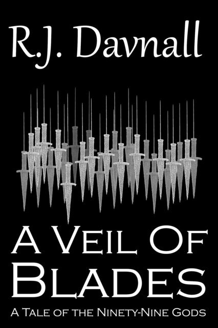 R. J. Davnall - Veil of Blades, E-bok