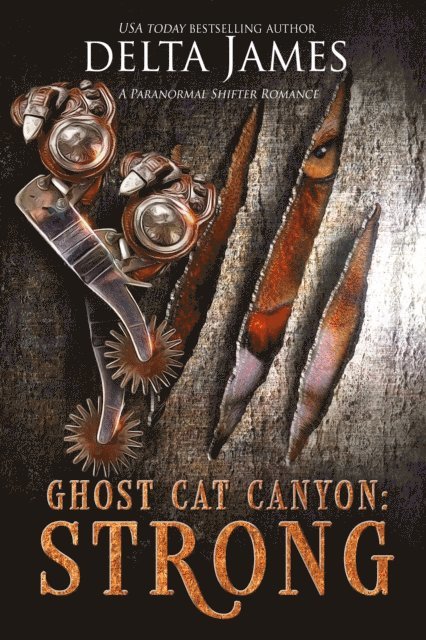 Strong: Ghost Cat Canyon