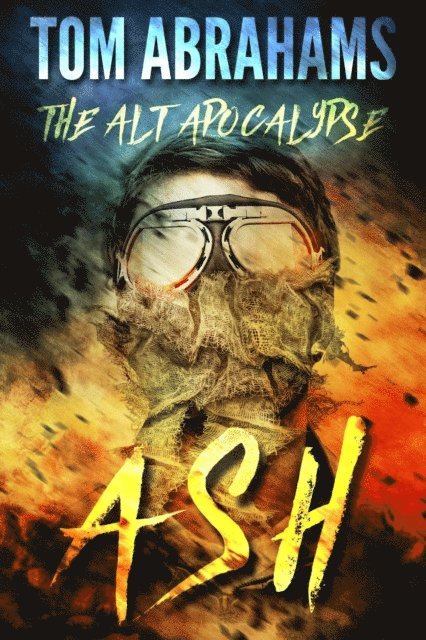 Tom Abrahams - Ash, E-bok