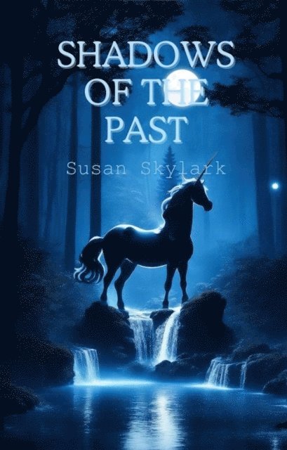 Susan Skylark - Shadows of the Past, E-bok. Tillgänglighet: Lägg i varukorg