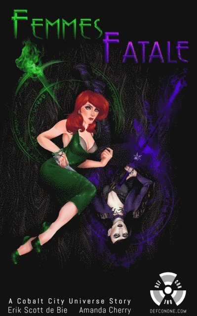 Amanda Cherry, Erik Scott de Bie - Femmes Fatale, E-bok