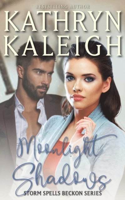 Kathryn Kaleigh - Moonlight Shadows, E-bok
