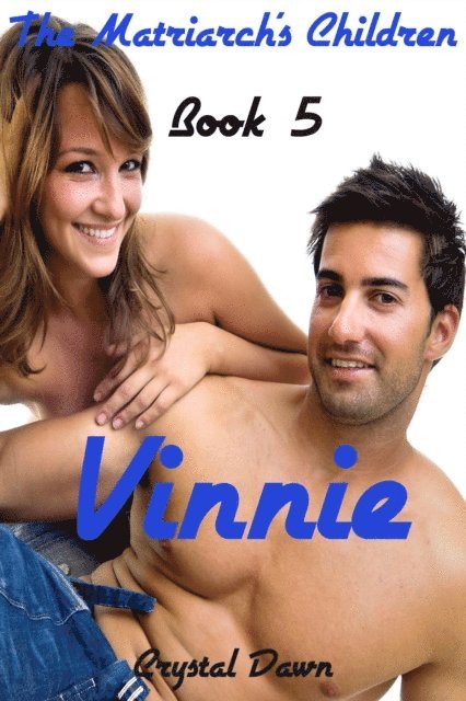 Crystal Dawn - Vinnie, E-bok