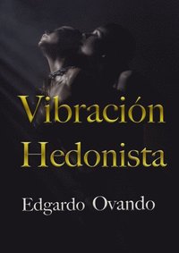 Vibracion Hedonista