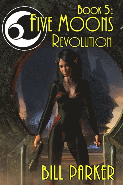Bill Parker - Five Moons: Revolution, E-bok. Tillgänglighet: Lägg i varukorg