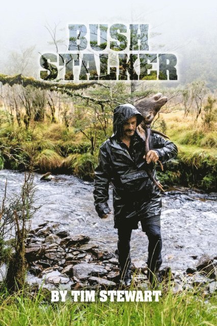 Tim Stewart - Bush Stalker, E-bok