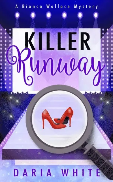 Daria White - Killer Runway, E-bok. Tillgänglighet: Lägg i varukorg