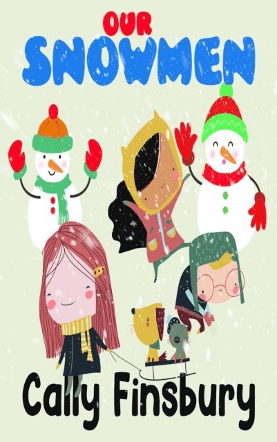 Cally Finsbury - Our Snowmen, E-bok. Tillgänglighet: Lägg i varukorg