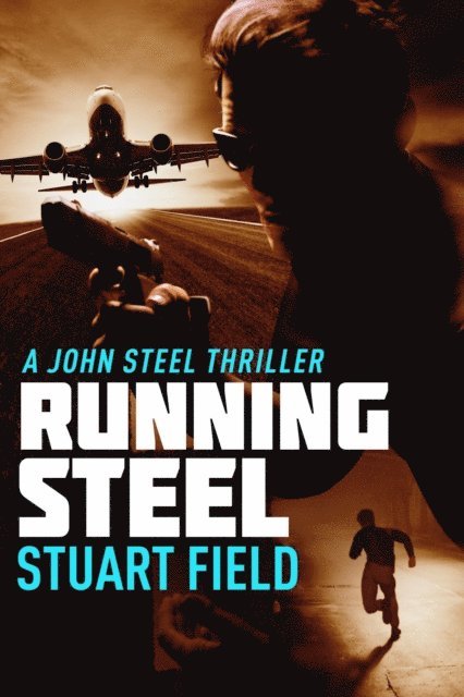 Stuart Field - Running Steel, E-bok. Tillgänglighet: Lägg i varukorg