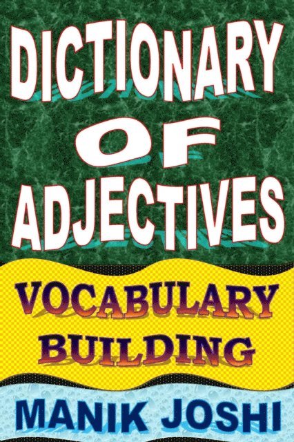Manik Joshi - Dictionary of Adjectives: Vocabulary Building, E-bok. Tillgänglighet: Lägg i varukorg
