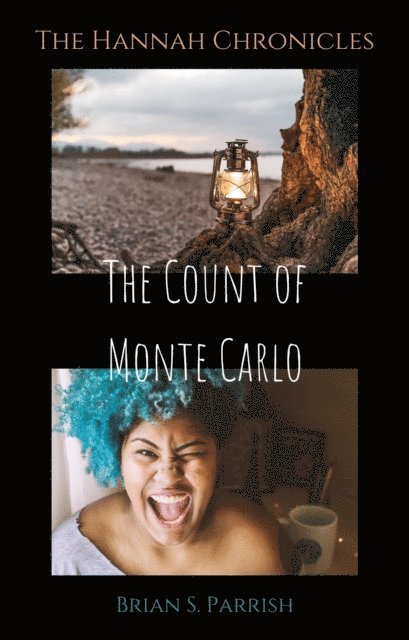 Brian S. Parrish - Count of Monte Carlo: The Hannah Chronicles, E-bok. Tillgänglighet: Lägg i varukorg