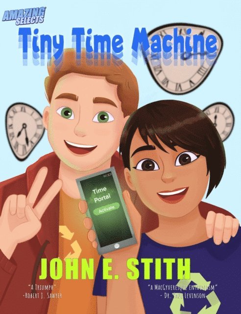 John E. Stith - Tiny Time Machine, E-bok