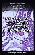 Laaketieteellinen mikrobiologia I: Patogeenit ja ihmisen mikrobiomi