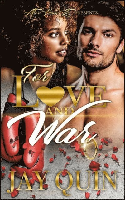 Jay Quin - Love and War, E-bok