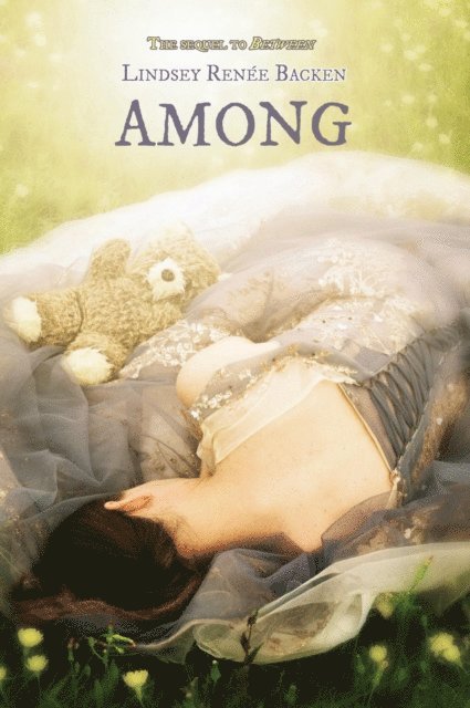 Lindsey Renee Backen - Among, E-bok