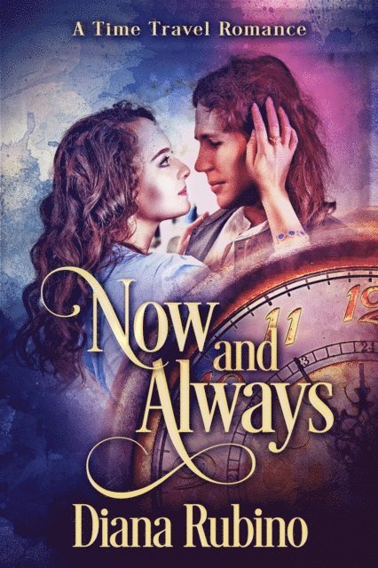 Diana Rubino - Now And Always, E-bok