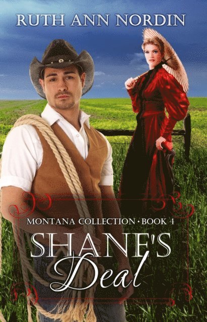 Ruth Ann Nordin - Shane's Deal, E-bok